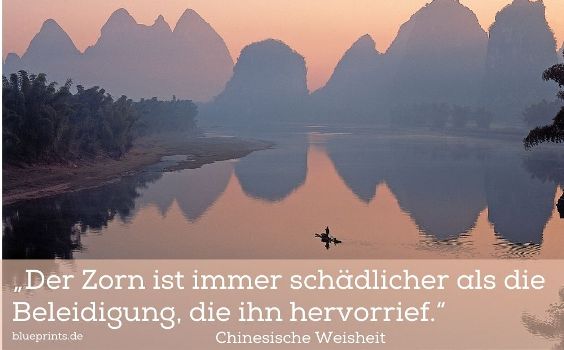 Die Chinesen über die Schädlichkeit des Zorns
