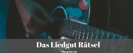 Das Liedgut Rätsel