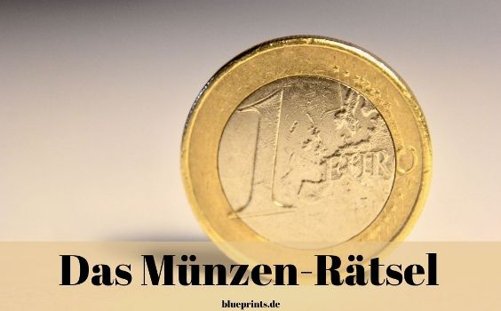 Das Münzen Rätsel