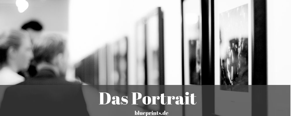 Das Portrait - Aufgabe