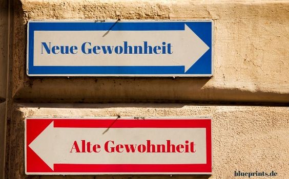 Gewohnheiten ändern