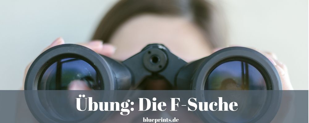 Konzentration - Übung: Die F-Suche
