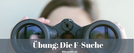 Konzentration - Übung: Die F-Suche