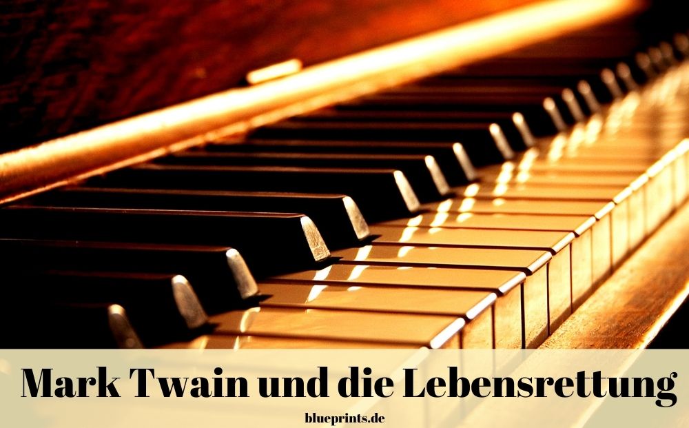 Mark Twain und die Lebensrettung