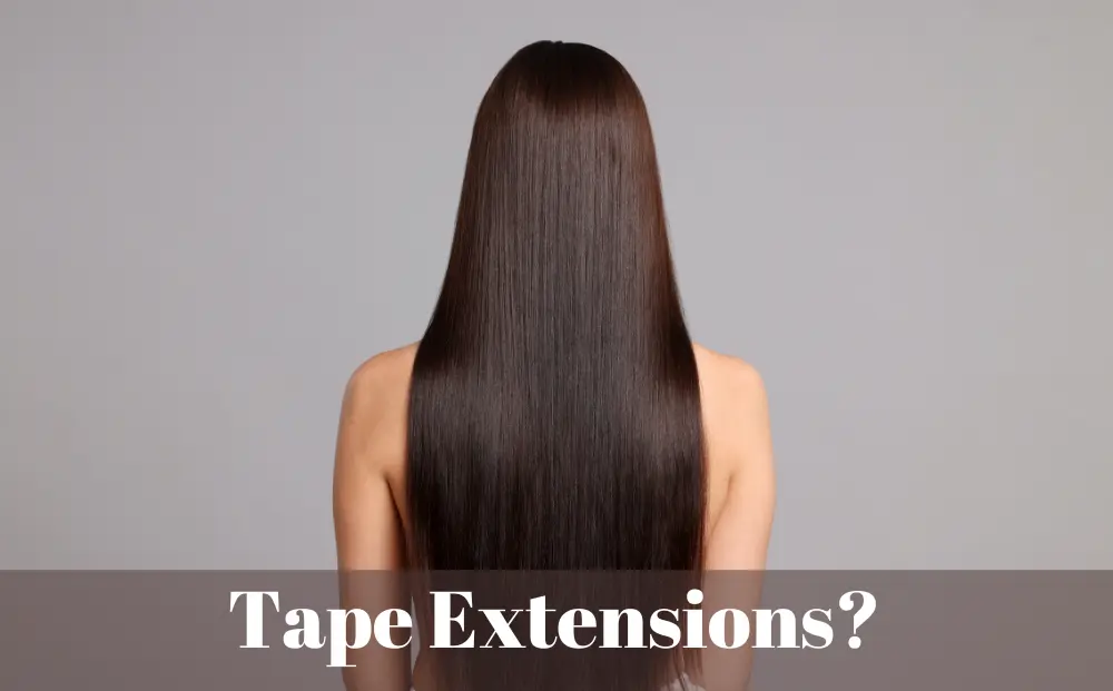Tape Extensions für mehr Länge und Volumen