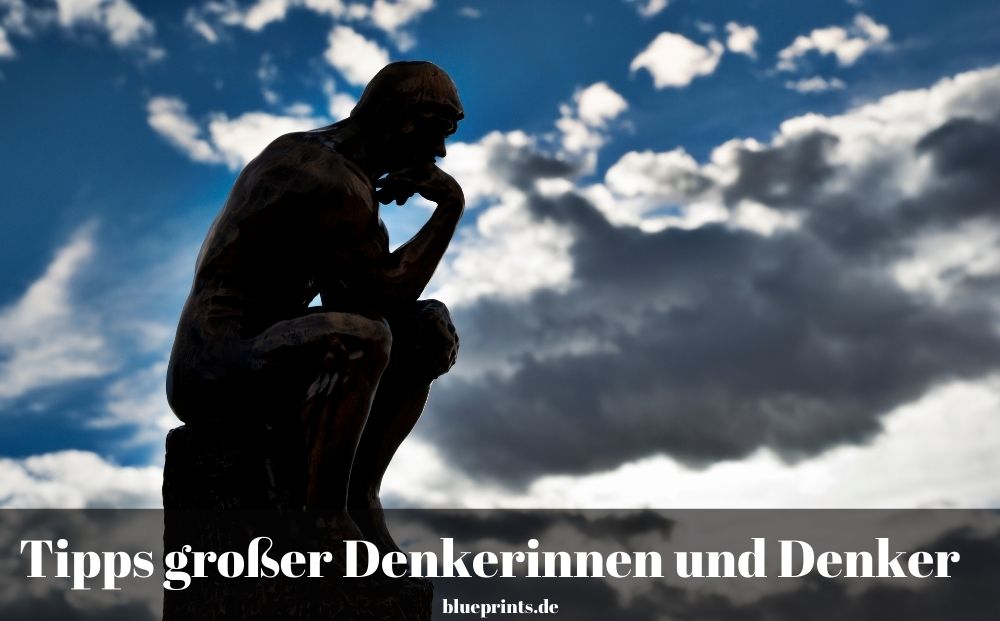 Tipps großer Denker