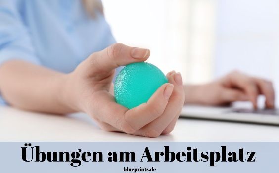 Übungen am Arbeitsplatz