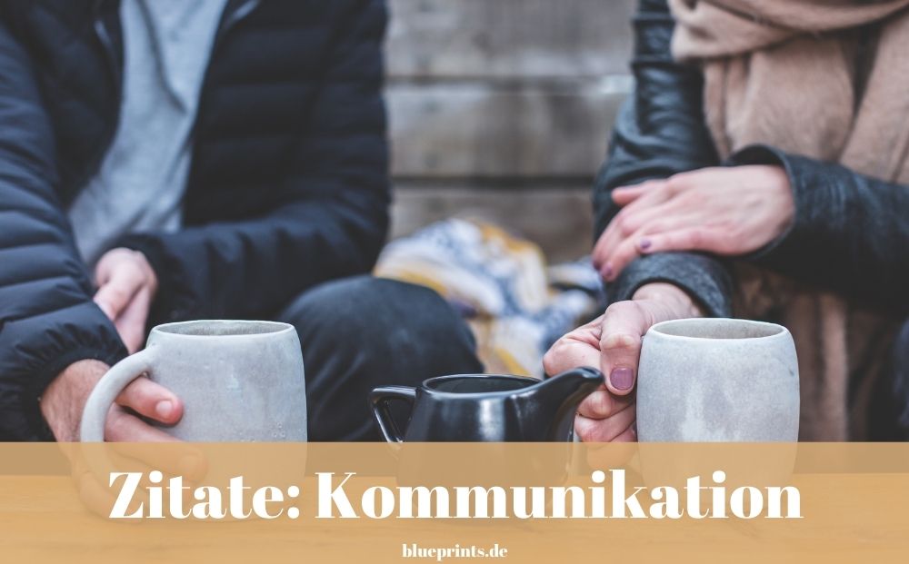 Zitate Kommunikation