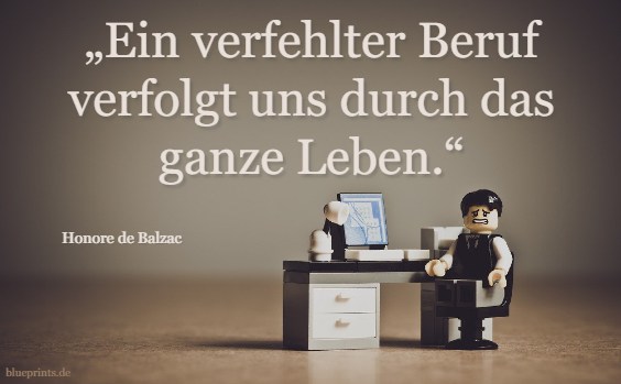 Männchen am Schreibtisch, Zitat Balzac