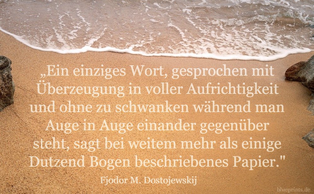 Dostojewskij Zitat über aufrichtige Worte