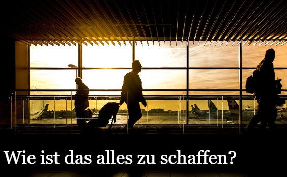 Aufgabe/Rätsel: Zeitknappheit vor dem Check-in