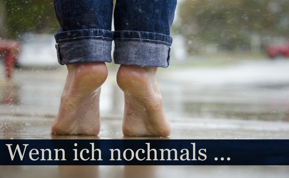 Wenn ich könnte ...