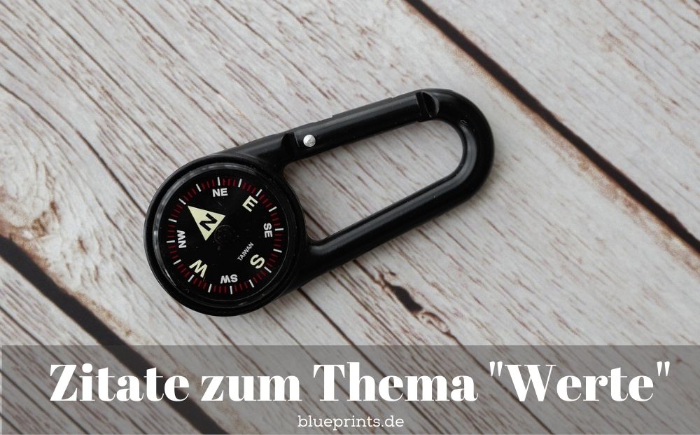 Zitate Werte