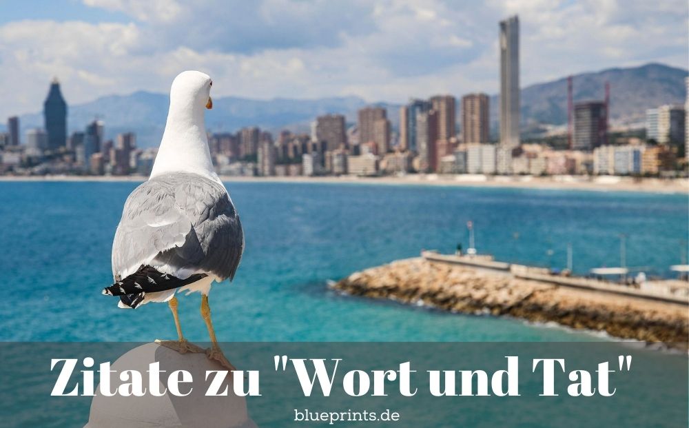 Zitate Worte Taten