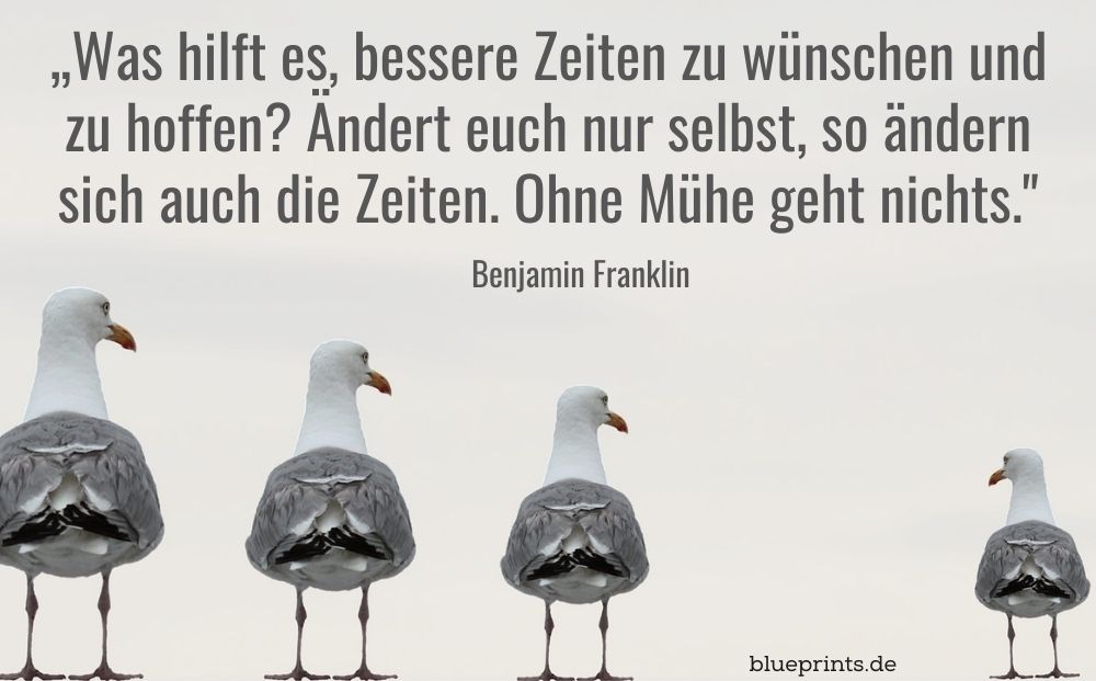 Benjamin Franklin über Eigenverantwortung