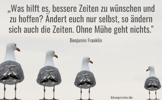 Benjamin Franklin über Eigenverantwortung