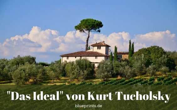 Das Ideal von Kurt Tucholsky