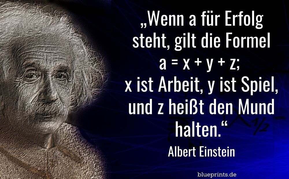 Formel für Erfolg Einstein