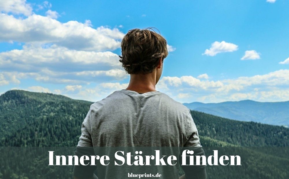 Innere Stärke finden