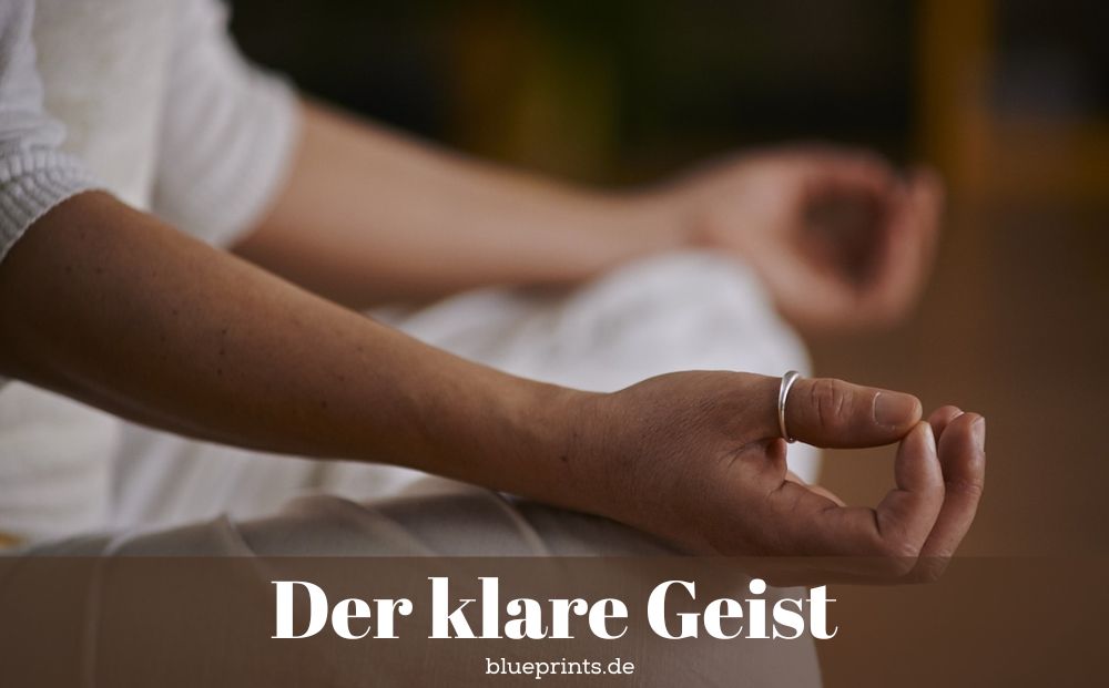Der klare Geist - Übung - Symbolbild