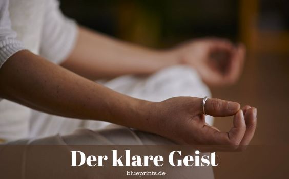 Der klare Geist - Übung - Symbolbild