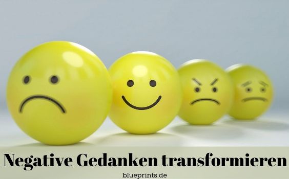 Negative Gedanken transformieren