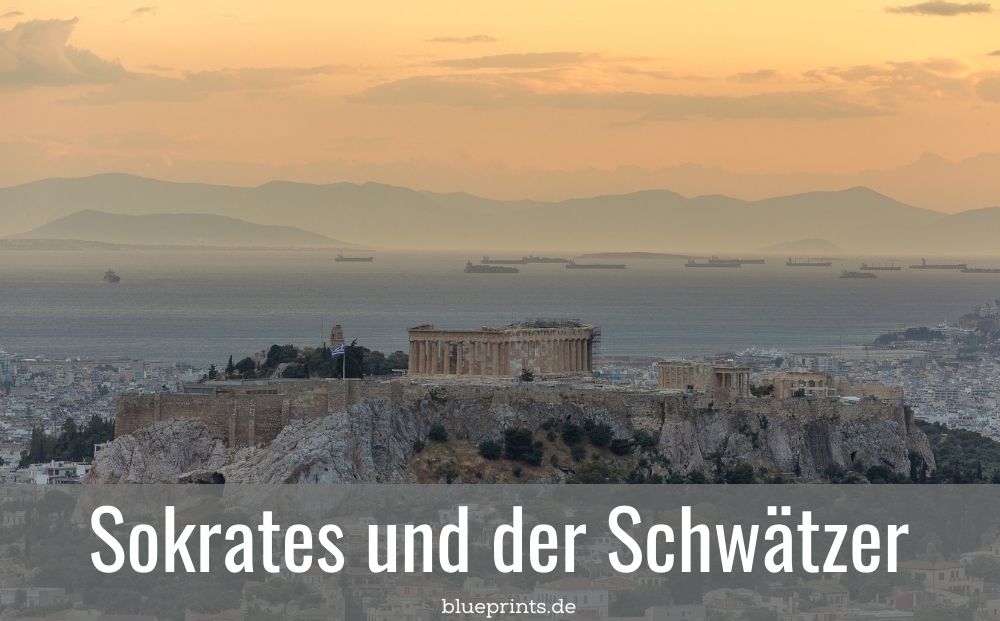 Sokrates und der Schwätzer