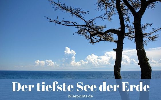 Tiefste See der Erde