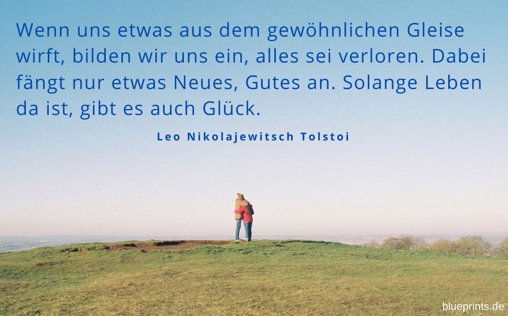 Tolstoi über Schicksalsschläge