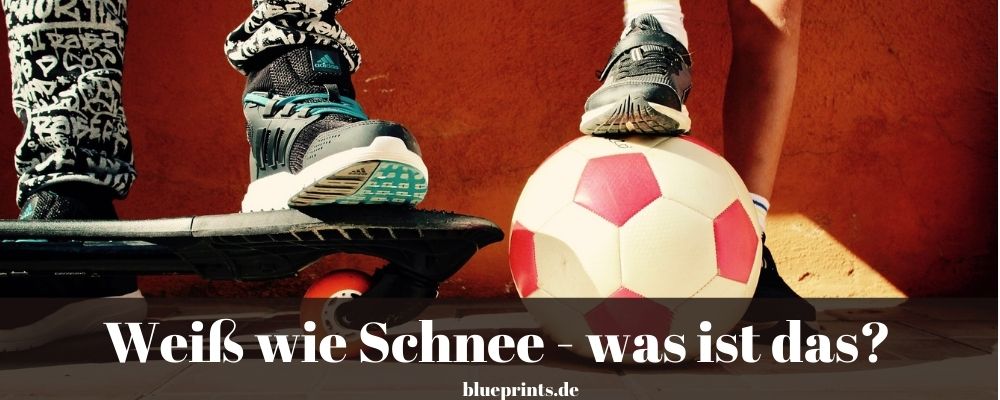 Weiß wie Schnee