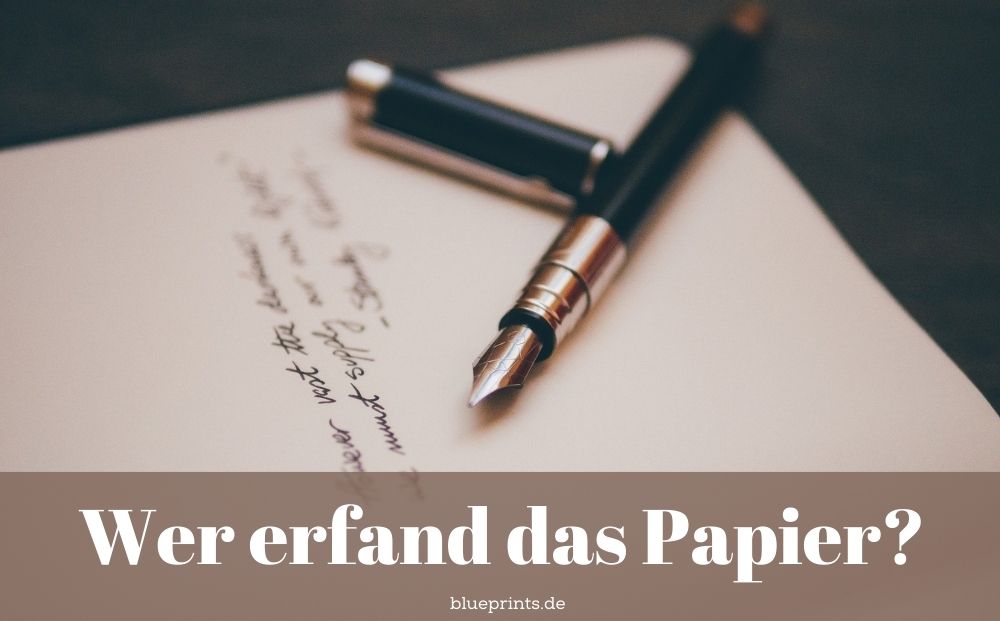 Wer erfand das erste Papier?