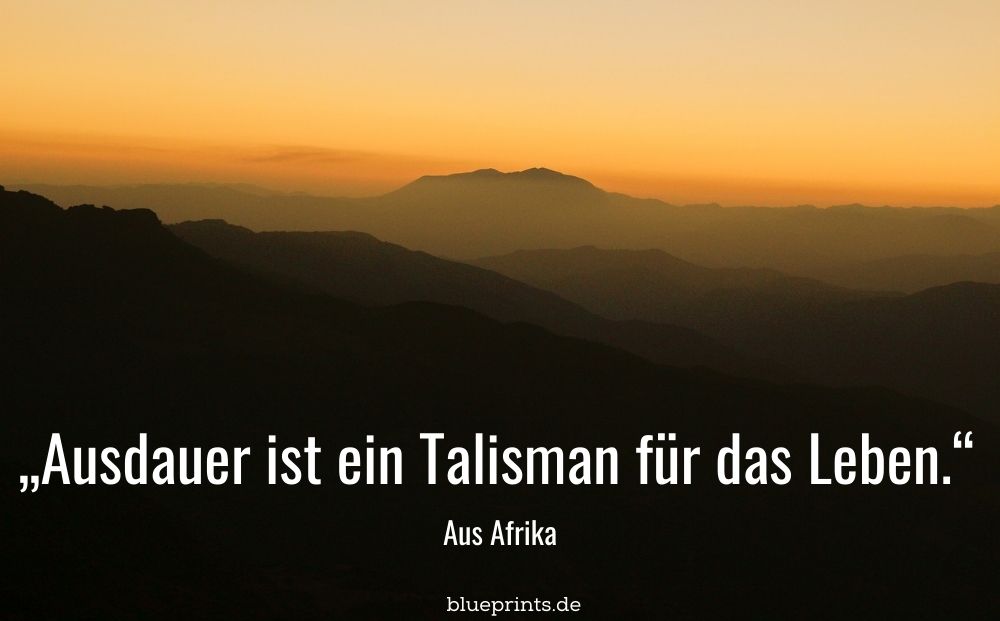 Ausdauer ist ein Talisman