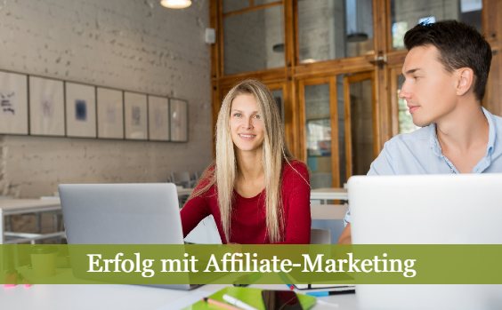 Erfolg mit Affilate-Marketing