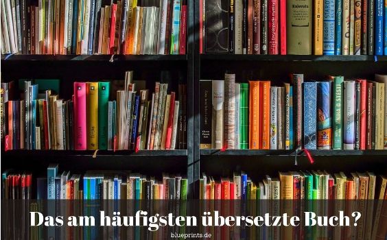 Am häufigsten übersetzte Buch
