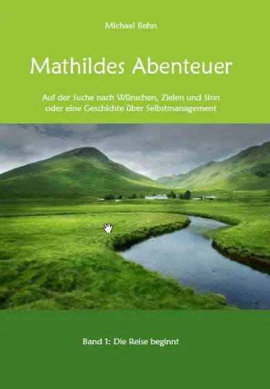 Buchcover von "Mathildes Abenteuer Band 1"