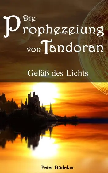 Buchcover von "Die Prophezeiung von Tandoran"