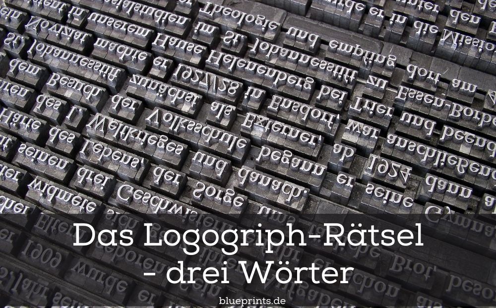 Logogriph-Rätsel - drei Wörter
