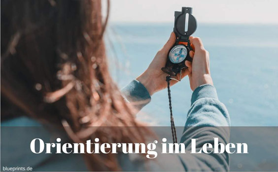 Neuorientierung im Leben