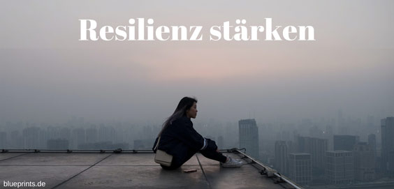 Resilienz stärken