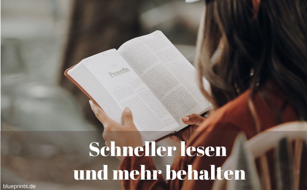 Schneller lesen und mehr behalten