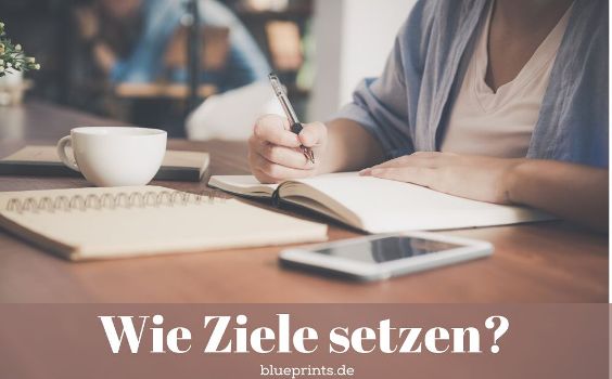 Wie Ziele setzen